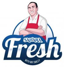 SAHARA FRESH WITH MR SMILEY