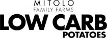 MITOLO FAMILY FARMS LOW CARB POTATOES