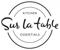 SUR LA TABLE KITCHEN ESSENTIALS