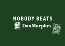 NOBODY BEATS DAN MURPHY'S LOWEST LIQUOR PRICE GUARANTEE FOUND IT CHEAPER? WE'LL BEAT IT. T&CS APPLY