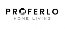 PROFERLO HOME LIVING