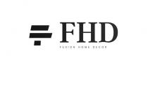 F FHD FUSION HOME DECOR