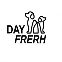 DAY FRERH