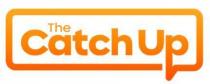 THE CATCH UP