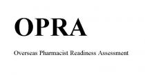 OPRA OVERSEAS PHARMACIST READINESS ASSESSMENT