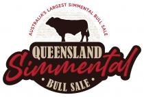 SIMMENTAL BULL SALE QUEENSLAND AUSTRALIA'S LARGEST SIMMENTAL BULL SALE