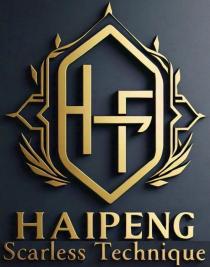 HPT HAIPENG SCARLESS TECHNIQUE