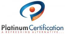 P VERIFIED PLATINUM CERTIFICATION A REFRESHING ALTERNATIVE...;P CERTIFIED PLATINUM CERTIFICATION A REFRESHING ALTERNATIVE...;P PLATINUM CERTIFICATION A REFRESHING ALTERNATIVE.