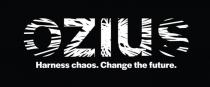 OZIUS HARNESS CHAOS. CHANGE THE FUTURE