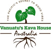 VANUATU'S KAVA HOUSE AUSTRALIA THE PACIFIC'S SECRET TO GOOD VIBES