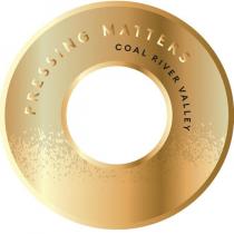 PRESSING MATTERS COAL RIVER VALLEY