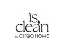 IS CLEAN BY CIROA HOME