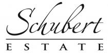 SCHUBERT ESTATE