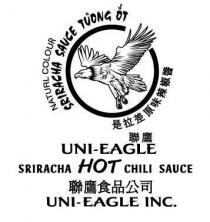 NATURAL COLOUR SRIRACHA SAUCE TUOUNG OT UNI-EAGLE SRIRACHA HOT CHILI;SAUCE UNI-EAGLE INC.