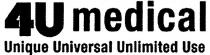 4U MEDICAL UNIQUE UNIVERSAL UNLIMITED USE