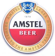 AMSTEL BEER 1870 AMSTEL LAGER BREWED TO THE AMSTEL TRADITION A;AMSTEL