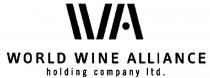 WA WORLD WINE ALLIANCE HOLDING COMPANY LTD.