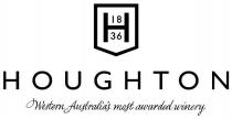 H 1836 HOUGHTON WESTERN AUSTRALIA'S MOST AWARDED WINERY