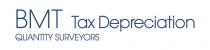 BMT TAX DEPRECIATION QUANTITY SURVEYORS