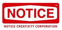 NOTICE NOTICE CREATIVITY CORPORATION