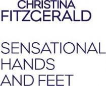 CHRISTINA FITZGERALD SENSATIONAL HANDS AND FEET