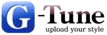 G-TUNE UPLOAD YOUR STYLE