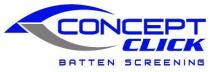 CONCEPT CLICK BATTEN SCREENING
