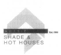 AUSSIE SHADE & HOT HOUSES EST. 1986