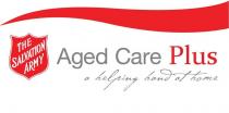 THE SALVATION ARMY AGED CARE PLUS A HELPING HAND AT HOME