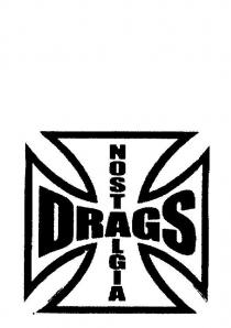 NOSTALGIA DRAGS