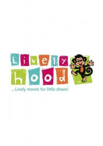 LIVELY HOOD ...LIVELY MOVES FOR LITTLE SHOES!