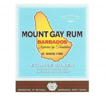 MOUNT GAY RUM BARBADOS PERFECTED BY TRADITION SINCE 1703 ECLIPSE;SILVER TRIPLE FILTERED FOR MAXIMUM SMOOTHNESS PRODUCT OF BARBADOS;PRODUCED, BLENDED AND EXPORTED BY MOUNT GAY DISTILLERIES LIMITED;BRANDONS, ST MICHAEL, BARBADOS, WEST INDIES