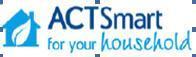 ACTSMART FOR YOUR HOUSEHOLD