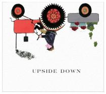 UPSIDE DOWN