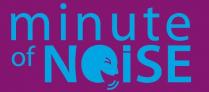 MINUTE OF NOISE