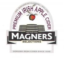 WM MAGNER OF CLONMEL, IRELAND PREMIUM IRISH APPLE CIDER IMPORTED;MAGNERS SELECTIONS GENUINE IRISH CIDER SINCE 1935
