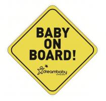 BABY ON BOARD! DREAMBABY GROWING SAFELY