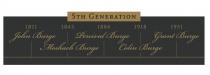 5TH GENERATION 1811 JOHN BURGE 1843 MESHACH BURGE 1886 PERCIVAL BURGE;1918 COLIN BURGE 1951 GRANT BURGE