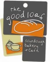THE GOOD LOAF SOURDOUGH BAKERY + CAFE