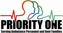 PRIORITY ONE SERVING AMBULANCE PERSONNEL AND THIER FAMILIES