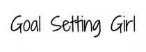 GOAL SETTING GIRL