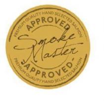 SMOKE MASTER APPROVED PREMIUM QUALITY HAND SELECTED SALMON