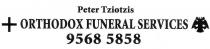 PETER TZIOTZIS ORTHODOX FUNERAL SERVICES