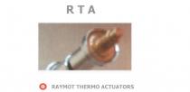 RTA RAYMOT THERMO ACTUATORS