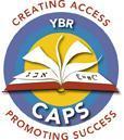 YBR CAPS CREATING ACCESS PROMOTING SUCCESS