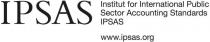 IPSAS INSTITUT FOR INTERNATIONAL PUBLIC SECTOR ACCOUNTING STANDARDS;IPSAS WWW.IPSAS.ORG