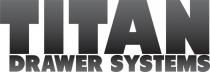 TITAN DRAWER SYSTEMS