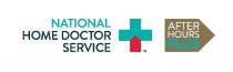NATIONAL HOME DOCTOR SERVICE AFTER HOURS PLUS