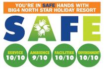 YOU'RE IN SAFE HANDS WITH BIG4 NORTH STAR HOLIDAY RESORT SAFE;SERVICE 10/10 AMBIENCE 9/10 FACILITIES 10/10 ENVIRONMENT 10/10