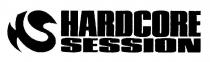 HS HARDCORE SESSION